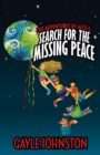 The Adventures of Jazzi G : Search for the Missing Peace - Book