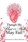 Though My Heart and Flesh May Fail - Book