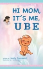 Hey Mom It's Me UBE - Book