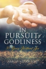 In Pursuit of Godliness : 35 Years Without Sex - Book