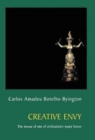 Creative Envy : The Rescue of One of Civilization's Major Forces - Book