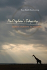 An Orphan's Odyssey : Sacred Journeys to Renewal - Book