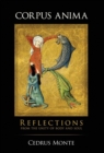 Corpus Anima : Reflections from the Unity of Body and Soul - Book