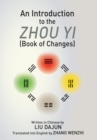 An Introduction to the Zhou Yi (Book of Changes) - Book