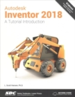 Autodesk Inventor 2018 A Tutorial Introduction - Book