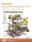Learning Autodesk Inventor 2018 - Book