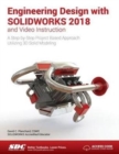 Engineering Design with SOLIDWORKS 2018 and Video Instruction - Book