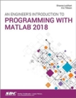 An Engineer's Introduction to Programming with MATLAB 2018 - Book