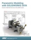 Parametric Modeling with SOLIDWORKS 2019 - Book