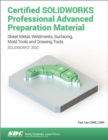 Certified SOLIDWORKS Professional Advanced Preparation Material (SOLIDWORKS 2020) - Book