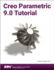 Creo Parametric 9.0 Tutorial - Book