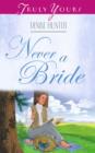 Never A Bride - eBook