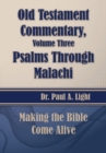 Old Testament Commentary, Psalms Through Malachi - Book
