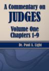 A Commentary on Judges, Volume One - Book