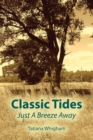 Classic Tides Just a Breeze Away - Book