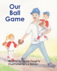Our Ball Game - Book