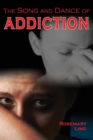 The Song and Dance of Addiction - Book