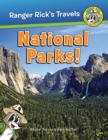 Ranger Rick's Travels : National Parks - Book