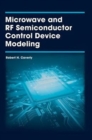 Microwave and RF Semiconductor Control Device Modeling - Book