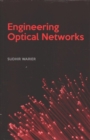 Engineering Optical Networks - Book