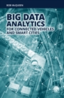 Big Data Analytics for Connected Vehicles and Smart Cities - eBook