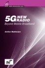5G New Radio : Beyond Mobile Broadband - eBook