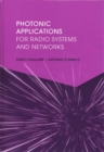 Photonic Applications for Radio Systems and Networks - Book