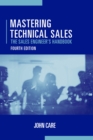 Mastering Technical Sales : The Sales Engineer's Handbook, Fourth Edition - eBook