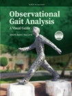 Observational Gait Analysis : A Visual Guide - eBook