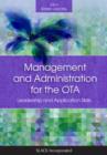 Management and Administration for the OTA : Leadership and Application Skills - Book