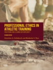 Professional Ethics in Athletic Training : Practice and Leading with Integrity, Second Edition - eBook