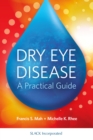 Dry Eye Disease : A Practical Guide - Book