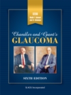 Chandler and Grant's Glaucoma : Sixth Edition - eBook
