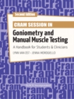 Cram Session in Goniometry and Manual Muscle Testing : A Handbook for Students and Clinicians, Second Edition - eBook