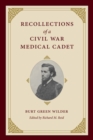 Recollections of a Civil War Medical Cadet - eBook