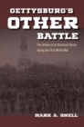 Gettysburg's Other Battle - eBook