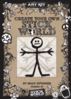 Create Your Own Stick World Kit : Includes technique book, pens,  and 80 page drawing journal! - Book