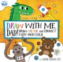 Draw with Me, Dad! - Book