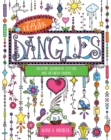 Art of Drawing Dangles : Creating Decorative Letters and Art with Charms - Book