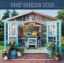 She Sheds 2019 : 16-Month Calendar - September 2018 through December 2019 - Book