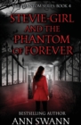 Stevie-Girl and the Phantom of Forever - Book