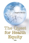 Quest for Health Equity - Book