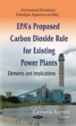 EPA's Proposed Carbon Dioxide Rule for Existing Power Plants : Elements and Implications - eBook