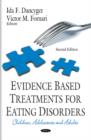 Evidence Based Treatments for Eating Disorders : Children, Adolescents & Adults - Book