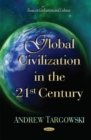 Global Civilization in the 21st Century - Book