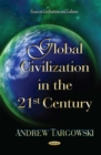 Global Civilization in the 21st Century - eBook