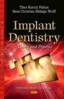 Implant Dentistry : Theory and Practice - Book