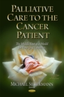 Palliative Care to the Cancer Patient : The Middle East as a Model for Emerging Countries - Book