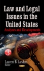 Law & Legal Issues in the United States : Analyses and Developments -- Volume 3 - Book