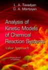 Analysis of Kinetic Models of Chemical Reaction Systems. Value Approach - Book